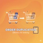 E-commerce Order Duplication Causes (And How to Fix Them)