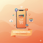 Mobile Marketing for eCommerce